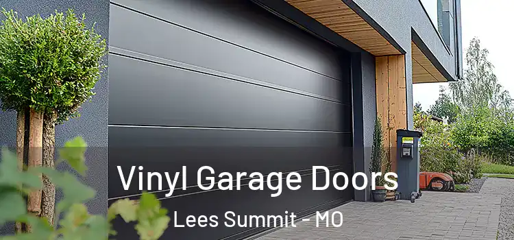  Vinyl Garage Doors Lees Summit - MO
